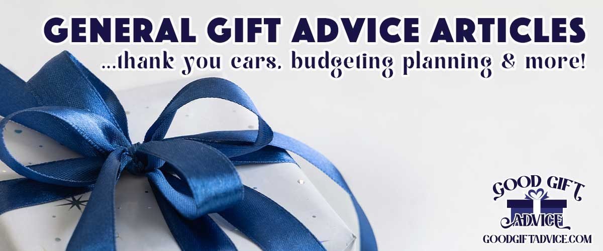 Good Gift Advice General Gift Advice title